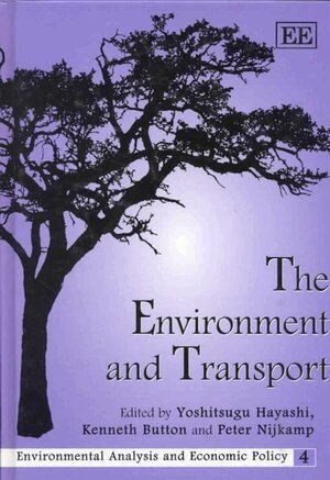 Yoshitsugu Hayashi, Kenneth Button, Peter Nijkamp - Environment and Transport, Inbunden. Tillgänglighet: Tillfälligt slut