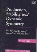 Production, Stability and Dynamic Symmetry
