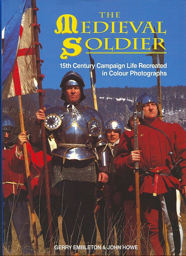 Gerry Embleton, John Howe - Medieval Soldier, Inbunden