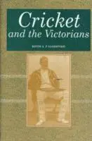 Keith A.P. Sandiford - Cricket and the Victorians, Inbunden. Tillgänglighet: Tillfälligt slut