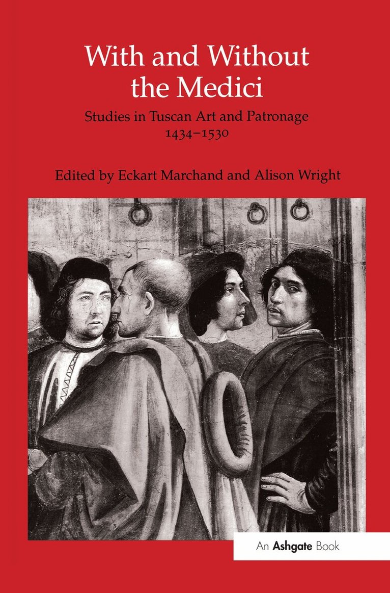 Eckart Marchand, Alison Wright - With and Without the Medici, Inbunden