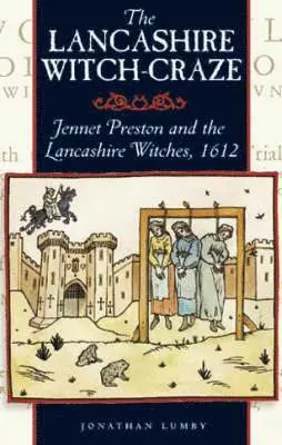 Jonathon Lumby - Lancashire Witch Craze, Häftad. Tillgänglighet: Lägg i varukorg