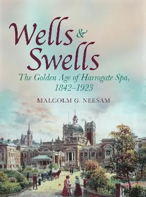 Malcolm Neesam - Wells and Swells, Inbunden. Tillgänglighet: Lägg i varukorg