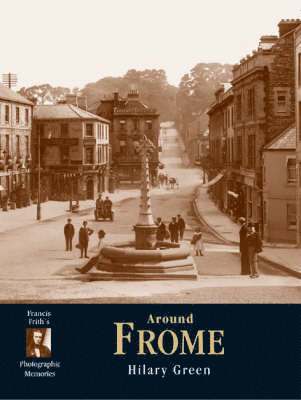 Hilary Green - Frome, Häftad