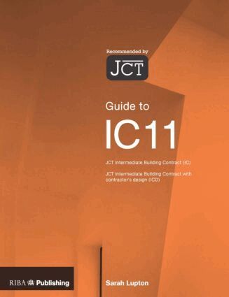 Sarah Lupton - Guide to the JCT Intermediate Building Contract, Häftad. Tillgänglighet: Lägg i varukorg