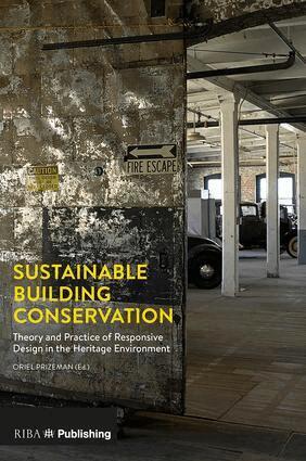 Oriel Prizeman - Sustainable Building Conservation, Häftad. Tillgänglighet: Lägg i varukorg