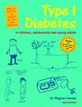 6th Edition Type 1 Diabetes in Children, Adolescents and Young Adults - 6th Edn