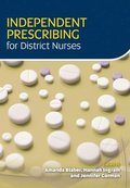 Independent Prescribing for District Nurses