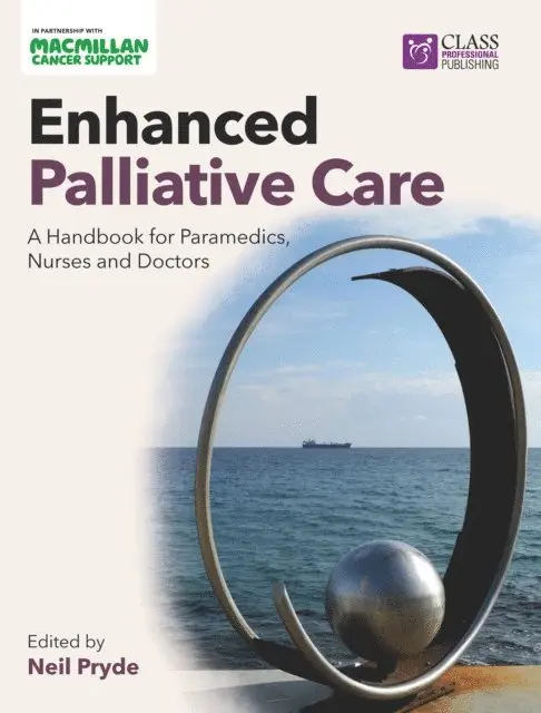 Neil Pryde - Enhanced Palliative Care: A handbook for paramedics, nurses and doctors, E-bok. Tillgänglighet: Lägg i varukorg