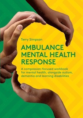 Terry Simpson - Ambulance Mental Health Response, Häftad