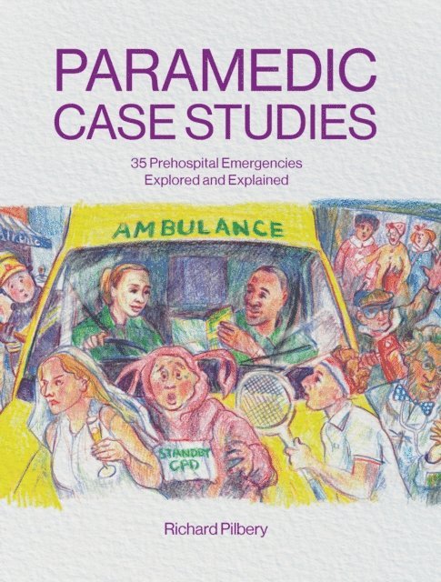 Richard Pilbery - Paramedic Case Studies, E-bok