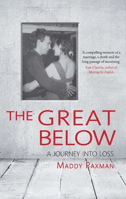 Maddy Paxman - Great Below, Häftad. Tillgänglighet: Lägg i varukorg