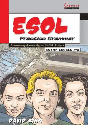 David King - ESOL Practice Grammar - Entry Levels 1 and 2 - SupplimentaryGrammar Support for ESOL Students, Kartonnage. Tillgänglighet: Tillfälligt slut