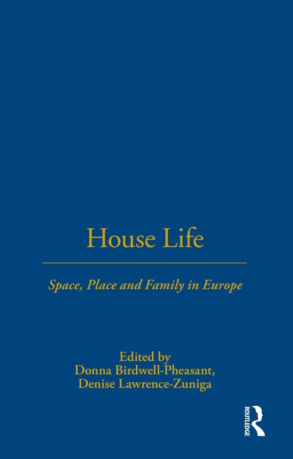 Donna Birdwell-Pheasant, Denise Lawrence-Züniga - House Life, Inbunden