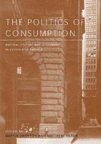 Politics of Consumption