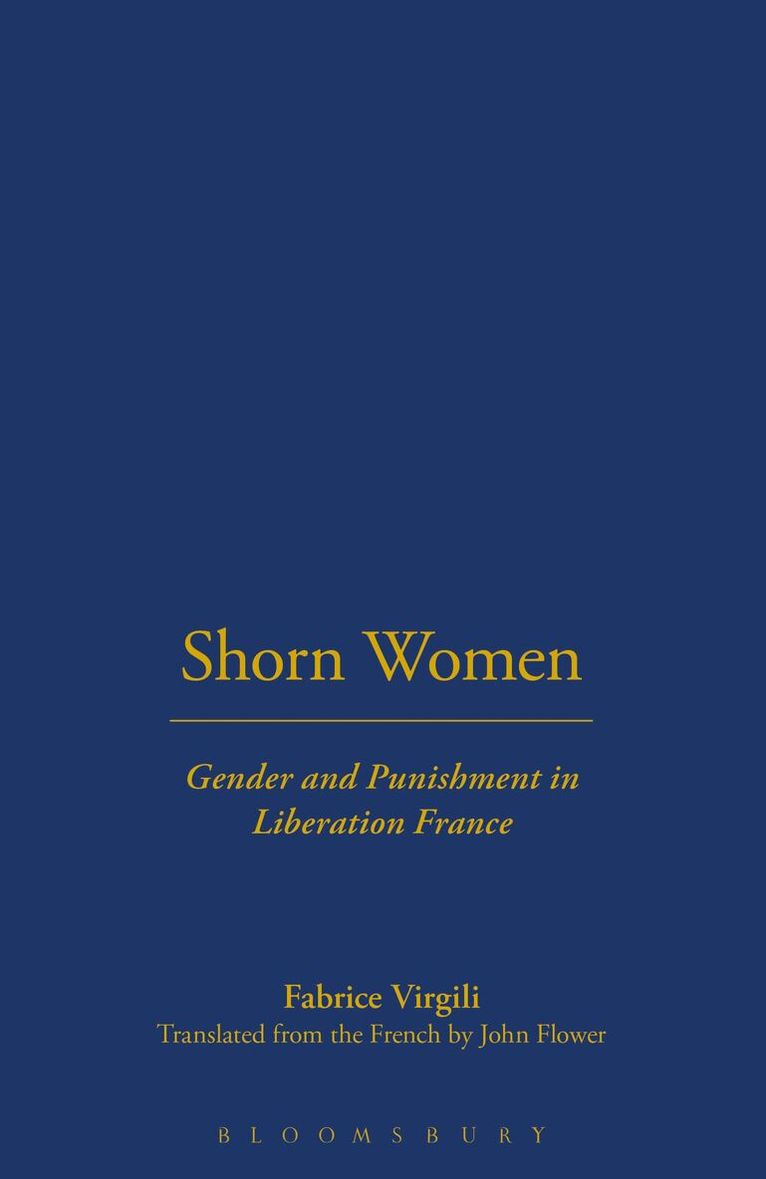 Fabrice Virgili - Shorn Women, Inbunden. Tillgänglighet: Lägg i varukorg