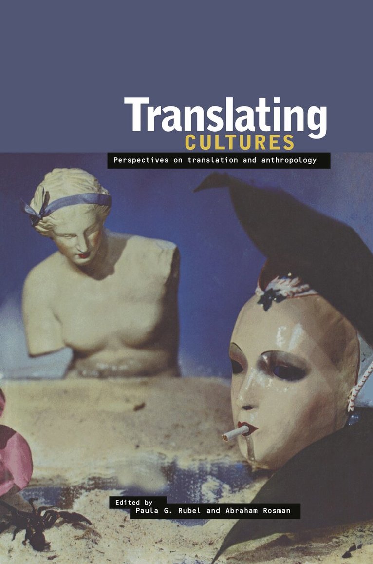Abraham Rosman, Paula G. Rubel - Translating Cultures, Inbunden. Tillgänglighet: Lägg i varukorg