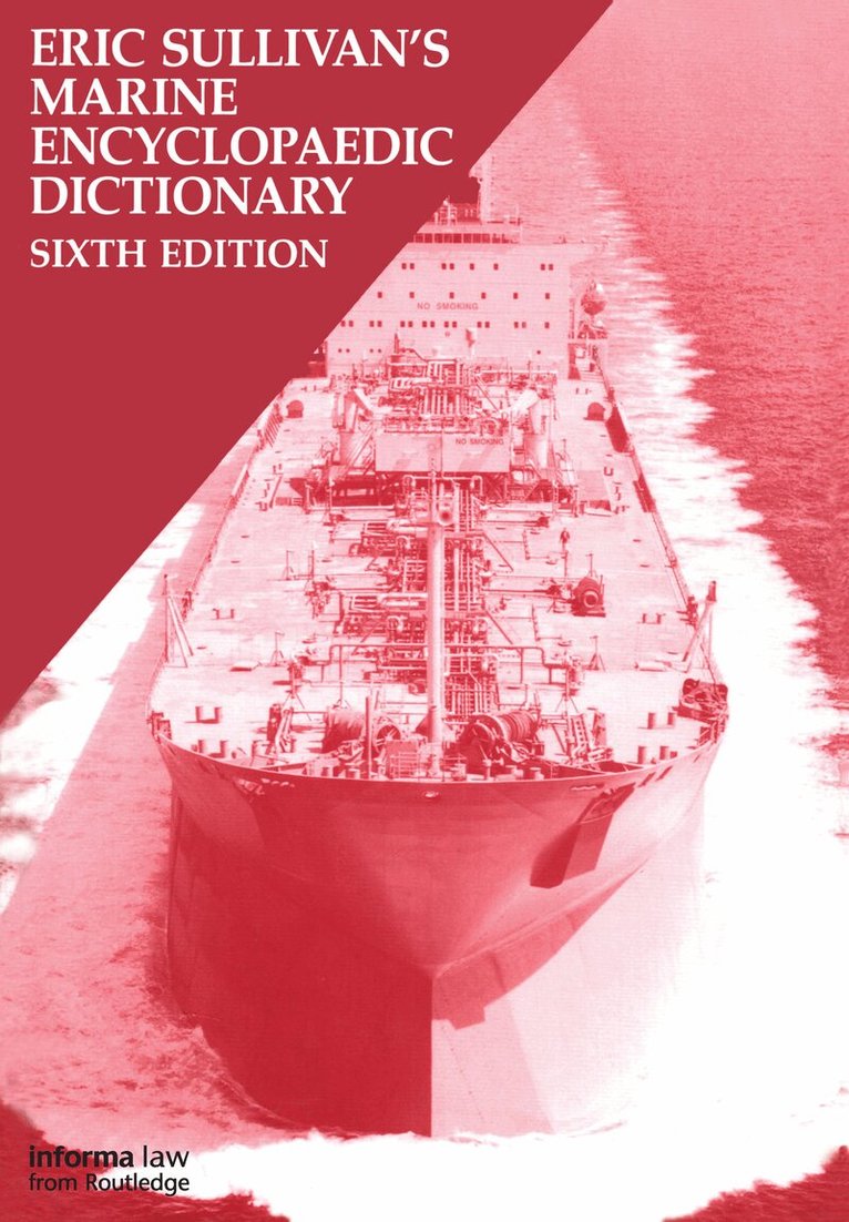 Eric Sullivan - Marine Encyclopaedic Dictionary, Inbunden. Tillgänglighet: Tillfälligt slut