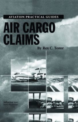 Rex Tester - Air Cargo Claims, Inbunden
