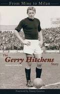 The Gerry Hitchens Story