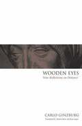 Wooden Eyes