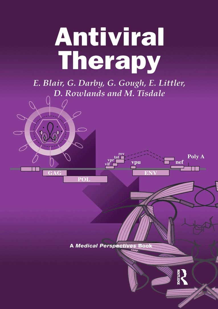 Eddie Blair, Graham Darby, Gerlad Gough, Eddie Littler, Prof D J Rowlands, Margaret Tisdale - Antiviral Therapy, Häftad. Tillgänglighet: Lägg i varukorg