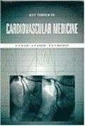 Key Topics in Cardiovascular Medicine