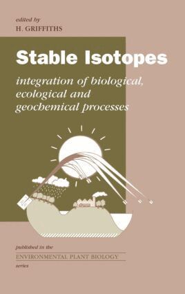 H. Griffiths - Stable Isotopes, Inbunden