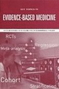 Key Topics in Evidence-Based Medicine