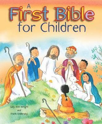 Sally Ann Wright - A First Bible for Children, Inbunden. Tillgänglighet: Tillfälligt slut