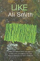 Ali Smith - Like, Häftad
