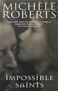 Impossible Saints