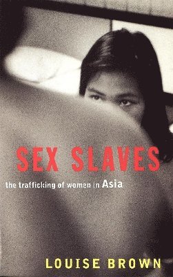 Louise Brown - Sex Slaves, Häftad