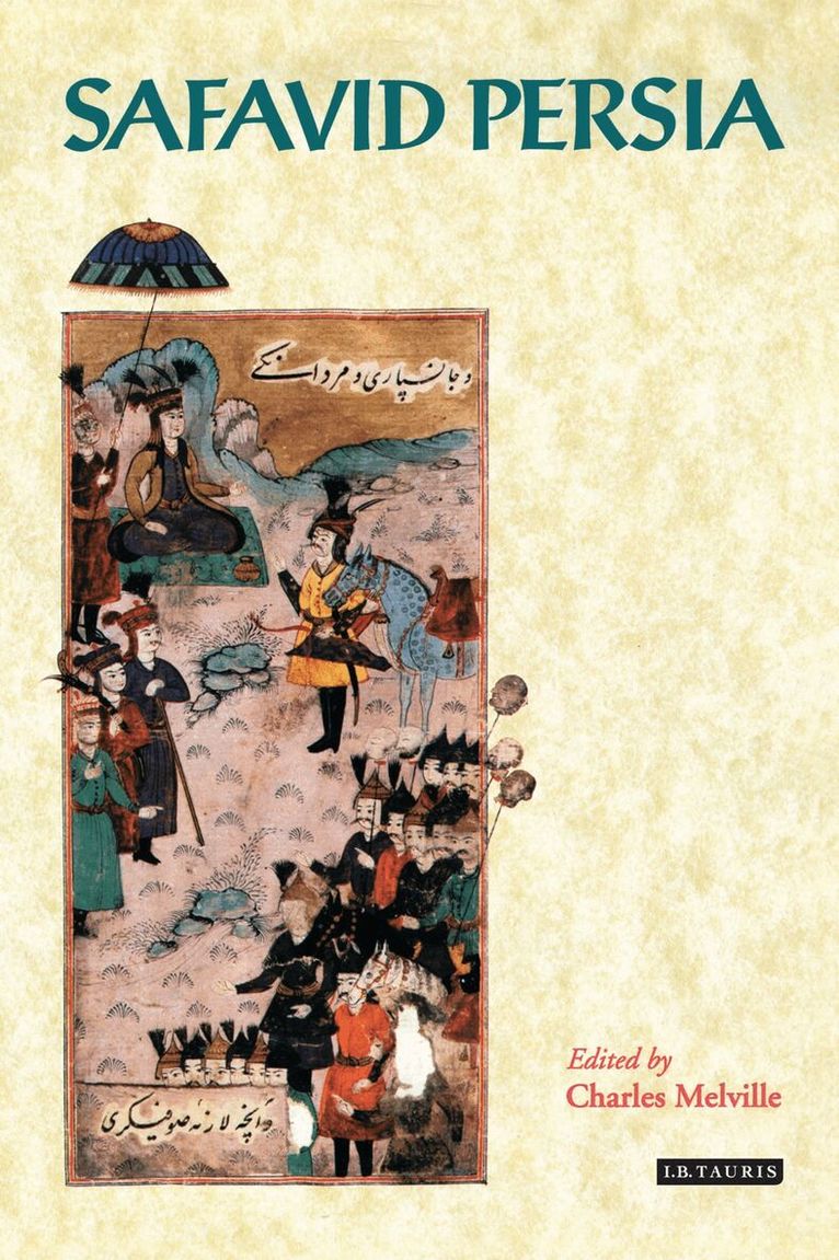 C. Melville - Safavid Persia, Häftad
