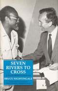 Seven Rivers to Cross