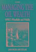 Managing the Oil Wealth