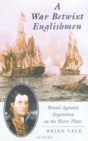 Brian Vale - War Betwixt Englishmen, Inbunden