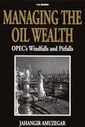 Managing the Oil Wealth