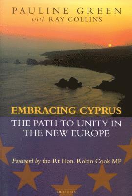 Pauline Green, Ray Collins - Embracing Cyprus, Inbunden