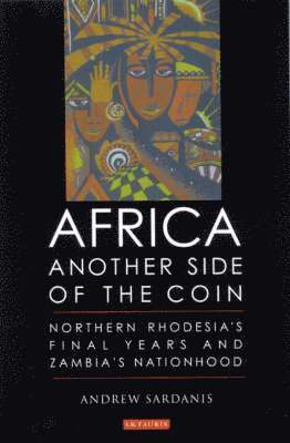 Andrew Sardanis - Africa, Another Side of the Coin, Inbunden. Tillgänglighet: Lägg i varukorg