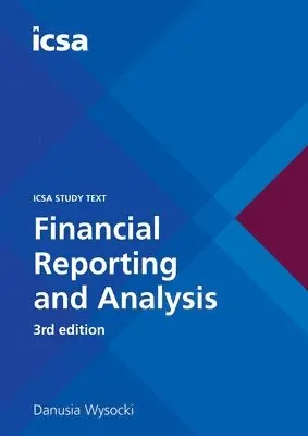 Danusia Wysocki - CSQS Financial Reporting and Analysis, 3rd edition, Häftad. Tillgänglighet: Lägg i varukorg