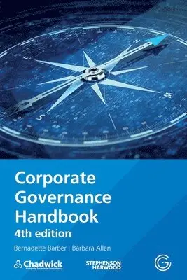 Bernadette Barber - ICSA's Corporate Governance Handbook, Häftad. Tillgänglighet: Lägg i varukorg