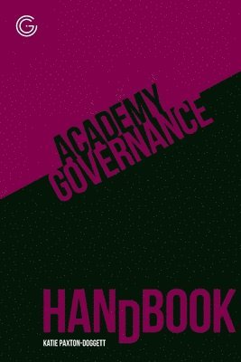 Katie Paxton-Doggett - Academy Governance Handbook, Häftad. Tillgänglighet: Lägg i varukorg
