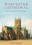 Ute Engel - Worcester Cathedral, Inbunden. Tillgänglighet: Tillfälligt slut