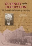 Alice Evans, Alice Evans, Alice Stevens - Guernsey Under Occupation, Häftad