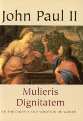 John Paul II - Mulieris Dignitatem, Häftad