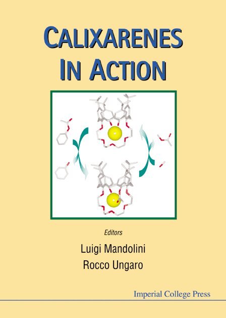 MANDOLINI LUIGI, Luigi Mandolini, Rocco Ungaro - CALIXARENES IN ACTION, Inbunden