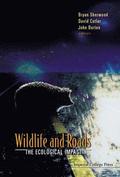 Wildlife And Roads: The Ecological Impact
