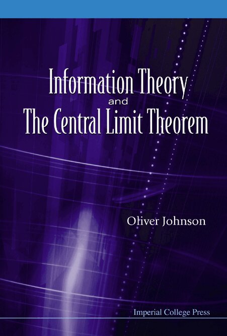 Oliver Johnson - INFORMATION THEORY AND THE CENTRAL LIMIT THEOREM, Inbunden. Tillgänglighet: Tillfälligt slut