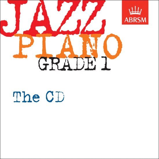 Jazz Piano Grade 1: The CD, CD-bok. Tillgänglighet: Lägg i varukorg